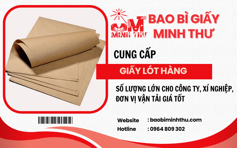 CUNG CẤP GIẤY LÓT HÀNG SỐ LƯỢNG LỚN CHO CÔNG TY, XÍ NGHIỆP, ĐƠN VỊ VẬN TẢI GIÁ TỐT