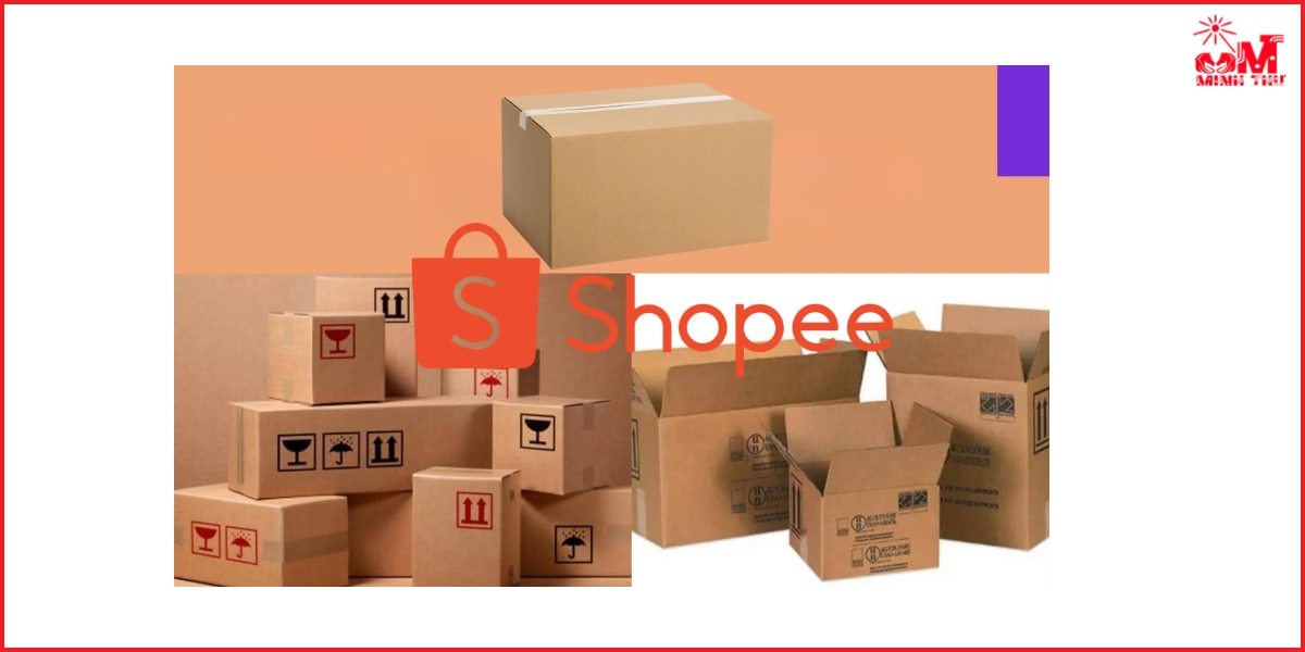 Lưu ý về thùng carton đóng hàng Shopee