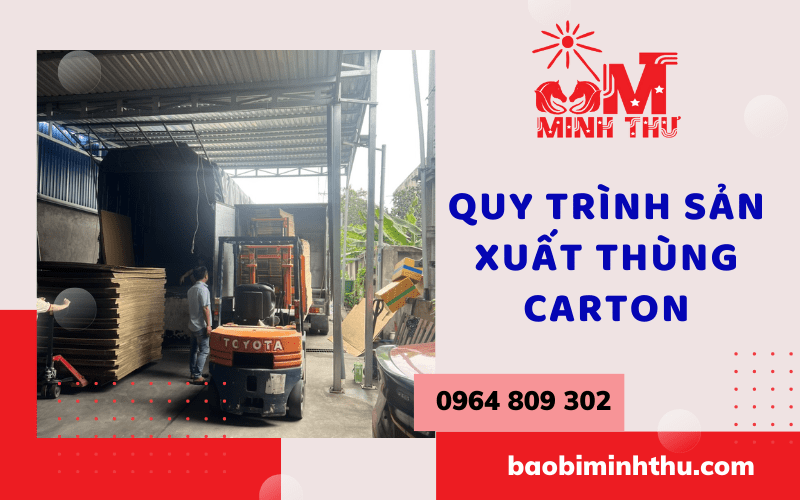 quy-trinh-san-xuat-thung-carton-chat-luong-gia-re-tai-bao-bi-minh-thu (2)